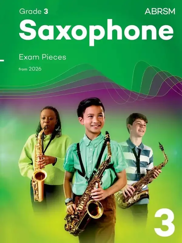 Saxophone Exam Pieces from 2026, ABRSM Grade 3
