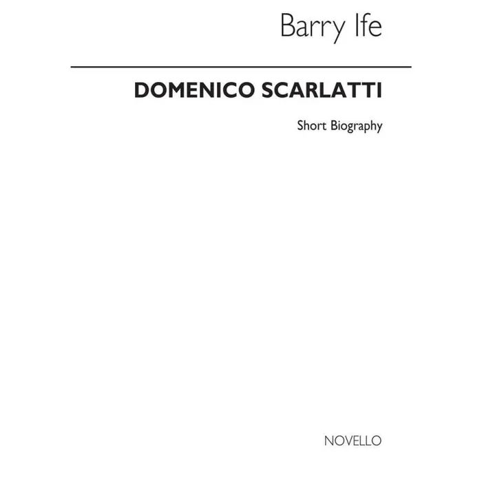 Scarlatti Biography (Ife)