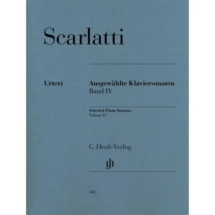 Scarlatti, Domenico Selected Piano Sonatas Volume IV