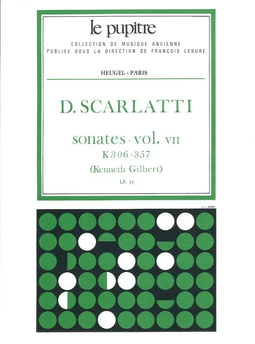 Scarlatti: Keyboard Sonatas – Volume 7 (K. 306-357)