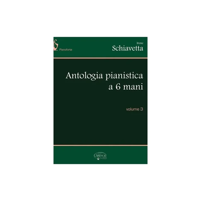 Schiavetta, Irene – Antologia Pianistica a 6 Mani, Volume 3