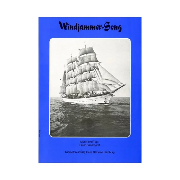 Schierhorst, Peter – Windjammer-Song