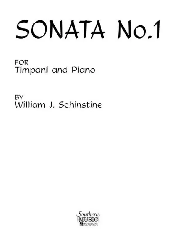 Schinstine – Sonata No 1 For Timpani/Piano (Softcover Book)