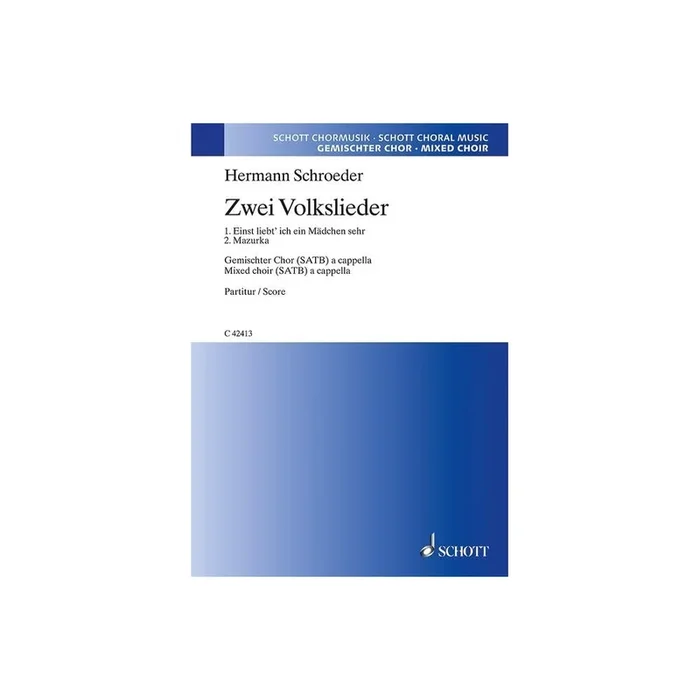 Schroeder, Hermann – Zwei Volkslieder