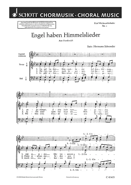 Schroeder, Hermann : Schroeder, Hermann : Fünf Weihnachtslieder, 1. Engel haben Himmelslieder – men’s choir (TTBB) and c