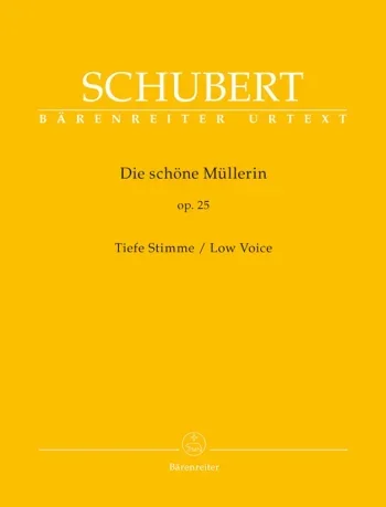 Schubert : Die Schone Mullerin: Low Voice: Vocal And Piano (Barenreiter)