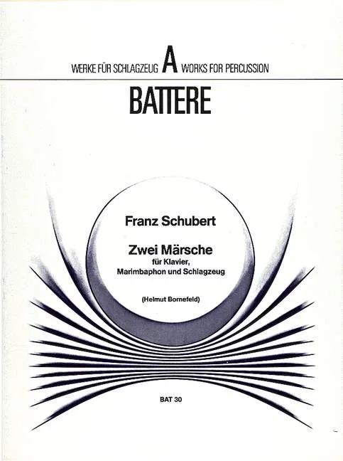 Schubert, Franz : Schubert, Franz : Two Marches, – piano, marimba and percussion (2 player) – Schott Digital