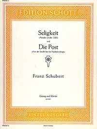 Schubert : Seligkeit / Die Post: D 433 / D 911: Medium Voice And Piano