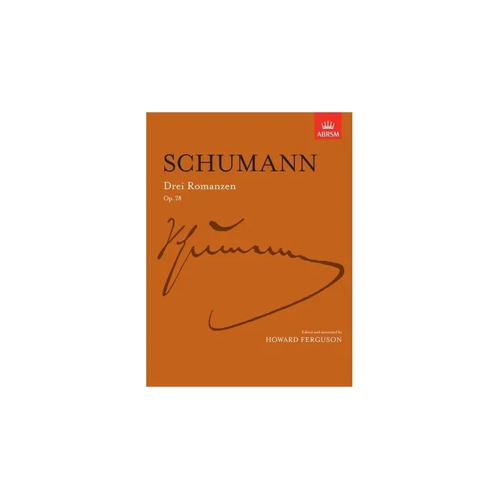 Schumann, Robert – Drei Romanzen, Op. 28