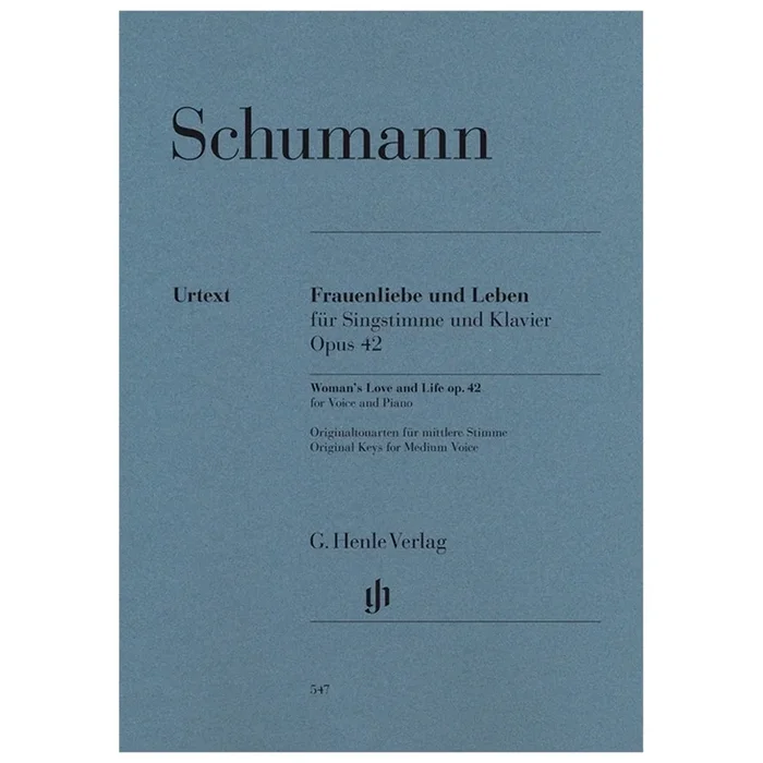 Schumann, Robert – Woman’s Love and Life(Frauenliebe und Leben) for Voice and Piano op. 42