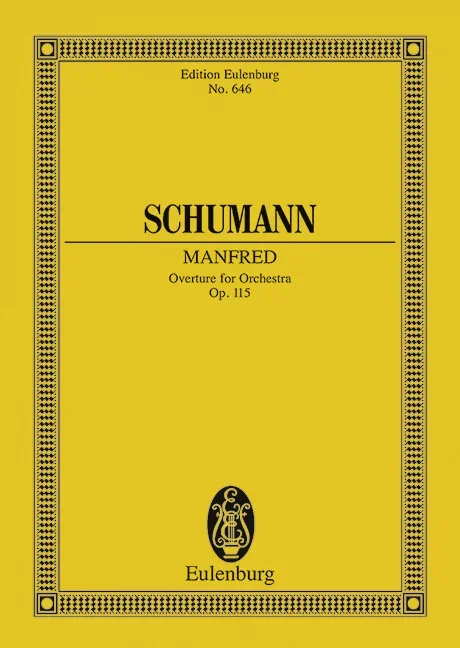 Schumann, Robert : Schumann, Robert : Manfred, Overture – orchestra – Schott Digital