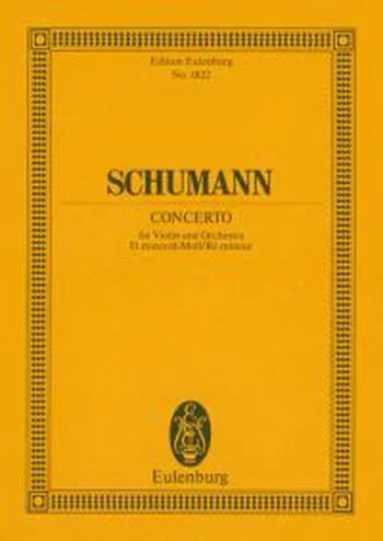 Schumann : Violin Concerto: D Minor: Miniature Score