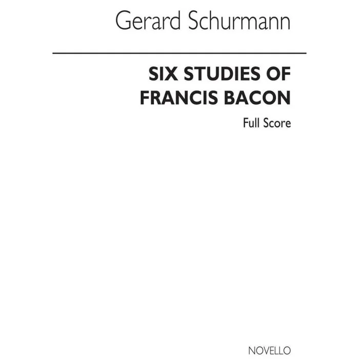 Schurmann, Gerard – Six Studies Of Francis Bacon
