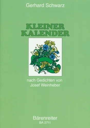 Schwarz : Kleiner Kalender (12 Choral Songs) (G). : Choral: (Barenreiter)