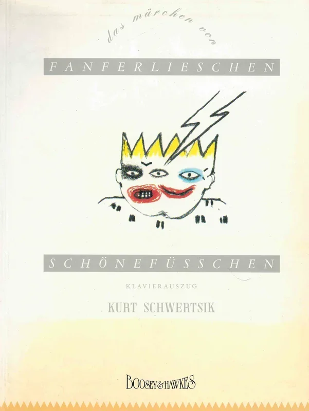 Schwertsik: Fanferlieschen Schönfüsschen, Op. 42