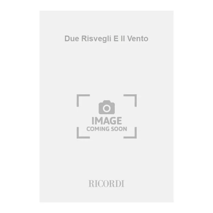 Sciarrino, Salvatore – Due Risvegli E Il Vento
