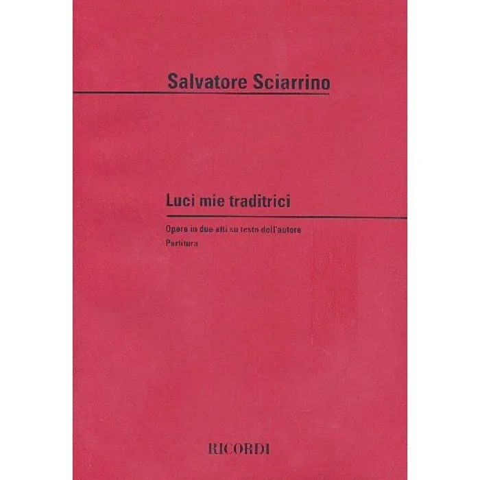 Sciarrino, Salvatore – Luci Mie Traditrici