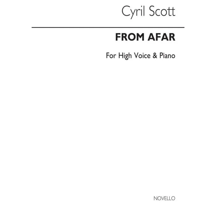 Scott, Cyril – From Afar (D’outremer)-high Voice/Piano (Key-e)