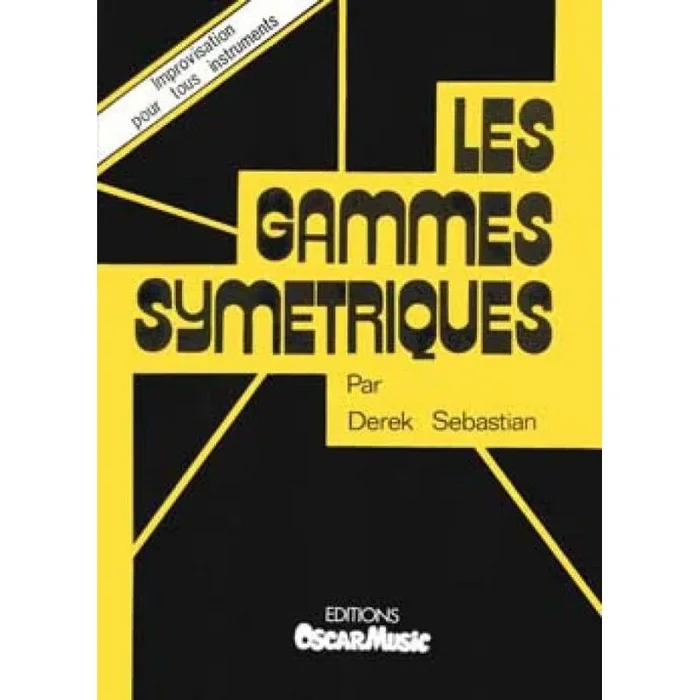 Sébastian, Romane/ Derek – Gammes symétriques