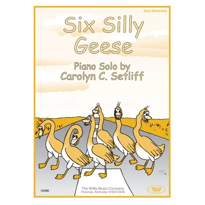 Setliff, Carolyn C. – Six Silly Geese
