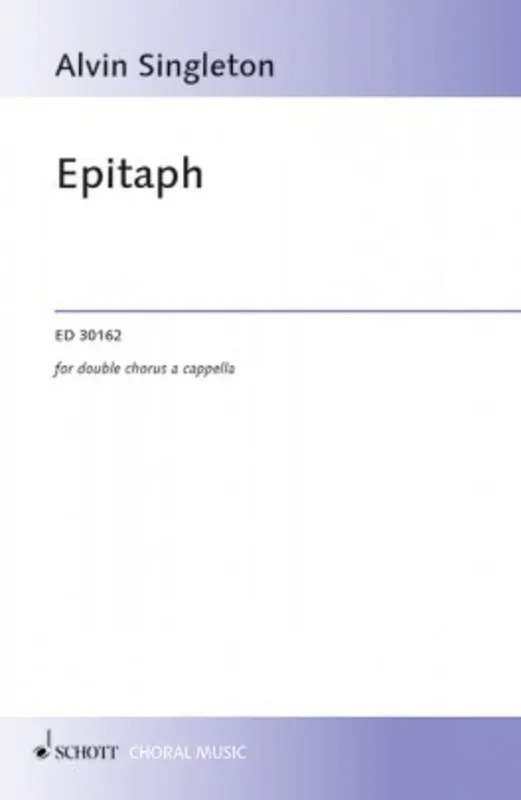 Singleton – Epitaph SATB Double Chorus A Cappella (Octavo) Book