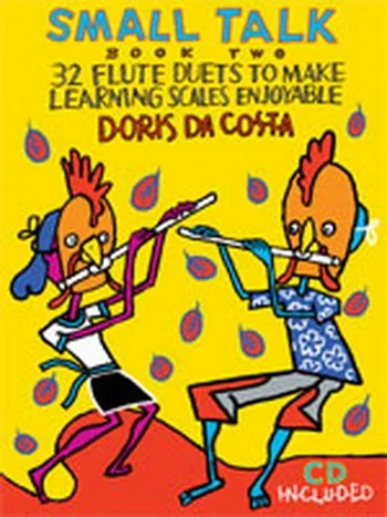 Small Talk: Vol.2: 32 Flute Duets
