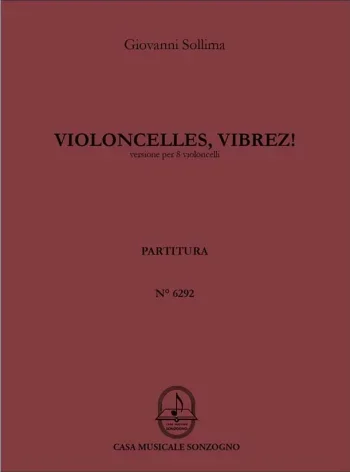 Sollima : Violoncelles, Vibrez! 8 Cellos (Score)