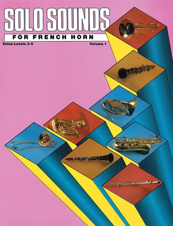 Solo Sounds For French Horn Solo 3-5