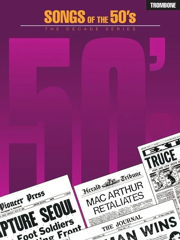 Songs Of The 50s Trombone (Softcover Book)