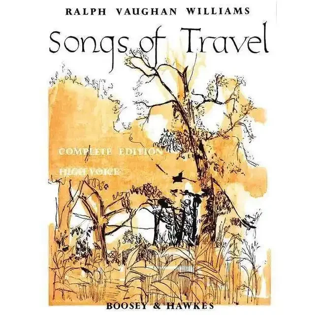 Songs of Travel – Ralph Vaughan Williams – Complete Edition High Voice
