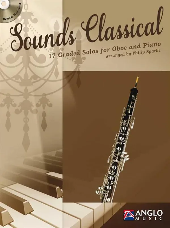 Sounds Classical – 17 Graded Solos For Oboe And Piano – P.Sparke