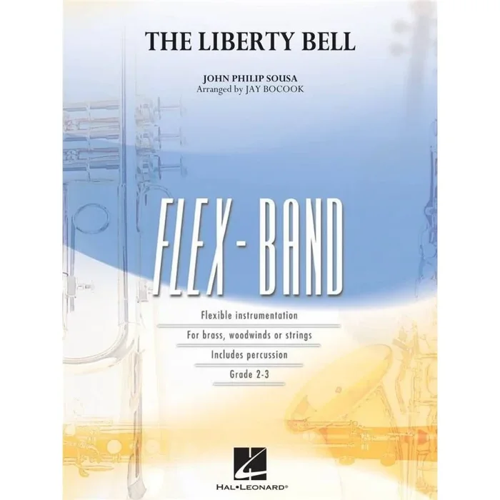 Sousa, John Philip – The Liberty Bell
