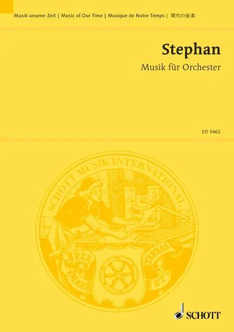 Stephan, Rudi : Stephan, Rudi : Music for Orchestra, in one movement – Orchestra – Schott Digital