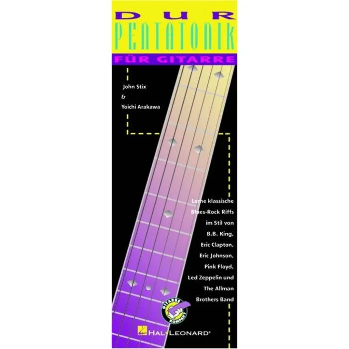 Stix & Arakawa – Dur Pentatonik für Gitarre