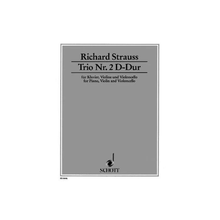 Strauss, Richard – Trio No. 2 D major o. Op. AV. 53
