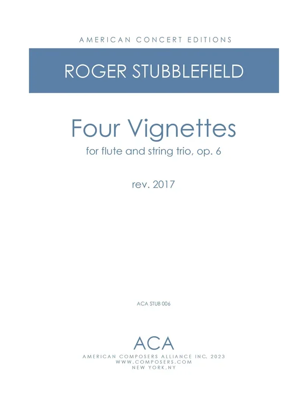 Stubblefield: Four Vignettes, Op. 6