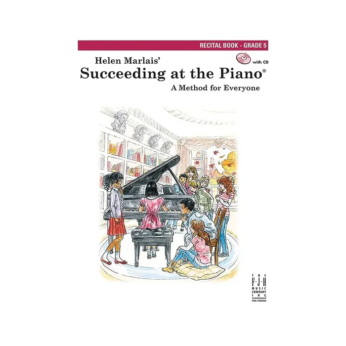 Succeeding at the Piano, Recital Book, Grade 5