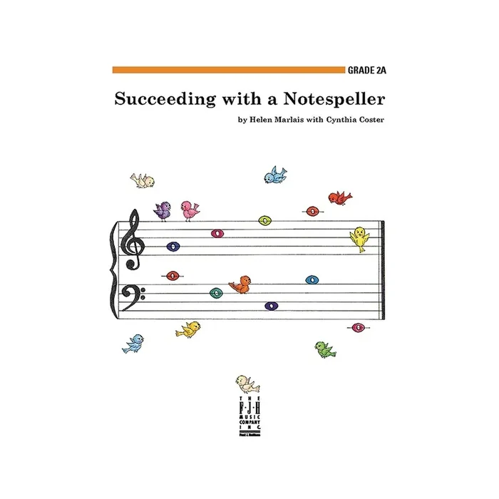Succeeding With A Notespeller – Grade 2A