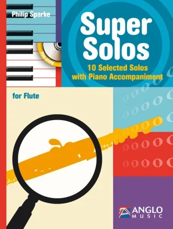 Super Solos: 10 Selected Solos: Flute & Pano (Sparke)
