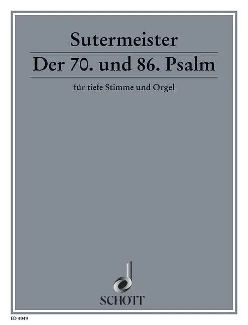 Sutermeister, Heinrich : Sutermeister, Heinrich : Der 70. und 86. Psalm, “Eile, eile, eile, Gott, mich zu erretten” – voice a
