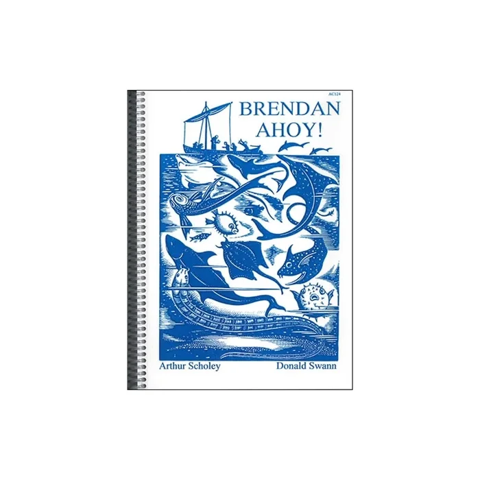 Swann, Donald – Brendan Ahoy! Vocal Score