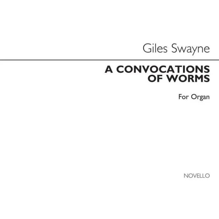 Swayne, Giles – A Convocation Of Worms
