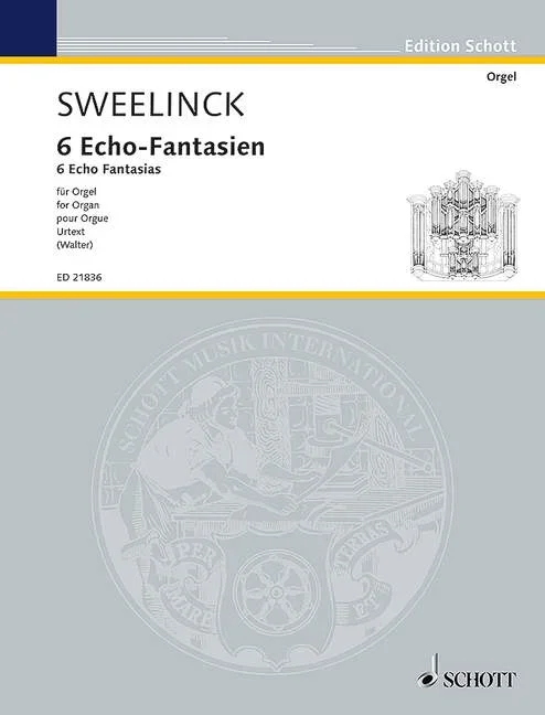 Sweelinck: 6 Echo Fantasias