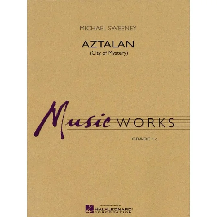Sweeney, Michael – Aztalan (City of Mystery)