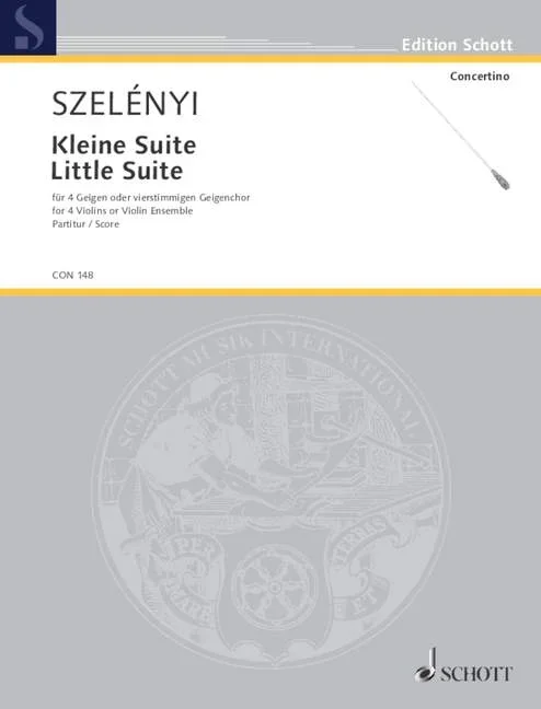 Szelényi, István : Szelényi, István : Little Suite, – 4-part violin ensemble or 4 violins solo – Schott Digital