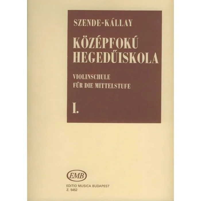 Szende & Kallay – Violin Tutor for medium-grade