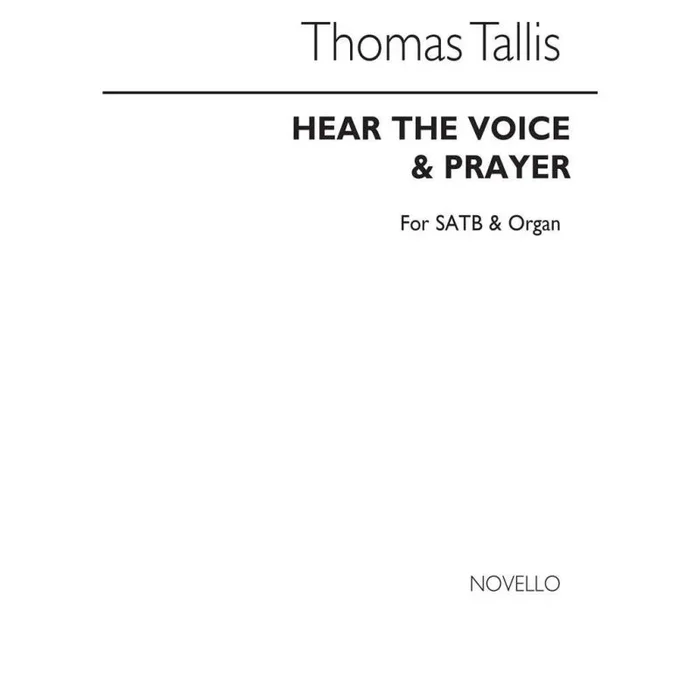 Tallis, Thomas – Hear The Voice And Prayer
