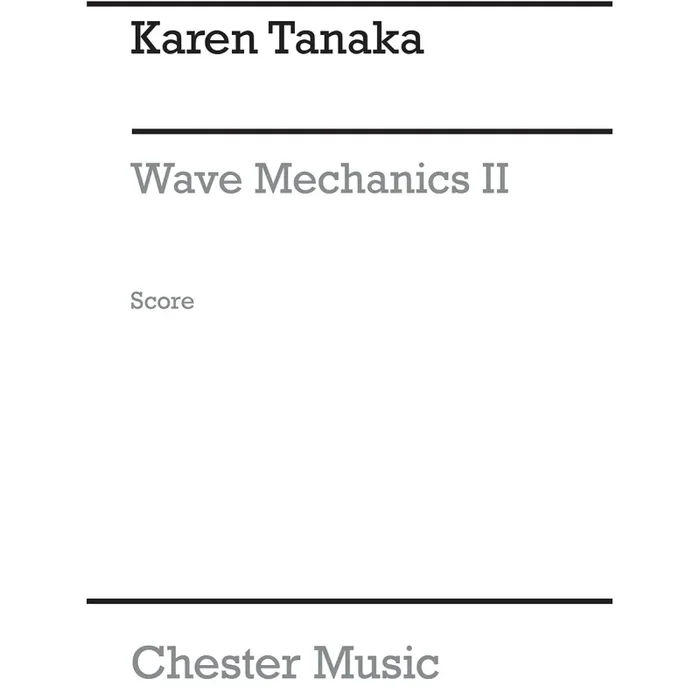 Tanaka, Karen – Wave Mechanics II