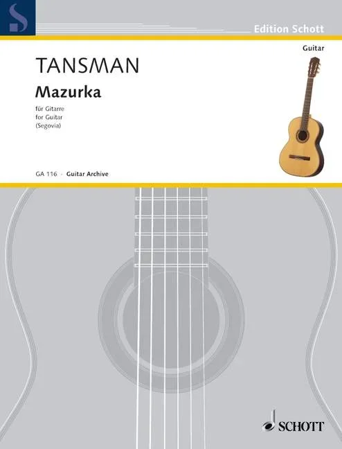 Tansman, Alexandre : Tansman, Alexandre : Mazurka, – guitar – Schott Digital