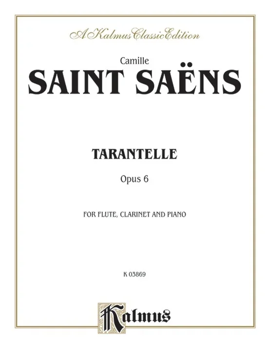 Tarantelle Op 6 For Flute Clarinet And Piano